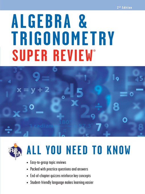 Title details for Algebra & Trigonometry Super Review by Editors of REA - Available